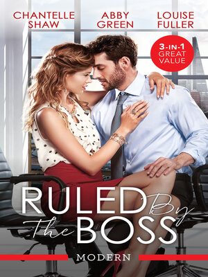 cover image of Ruled by the Boss/Acquired by Her Greek Boss/Claimed For the De Carrillo Twins/Kidnapped For the Tycoon's Baby